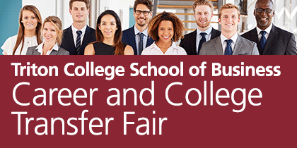 Triton School of Business hosts FREE Career and College Transfer Fair – Oct. 15.