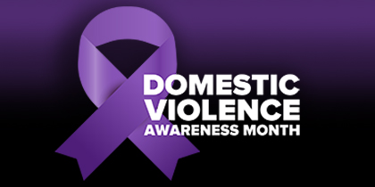 Domestic Violence Awareness Month